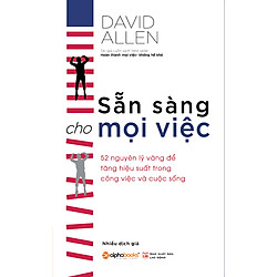 Sẵn Sàng Cho Mọi Việc (Tái Bản)